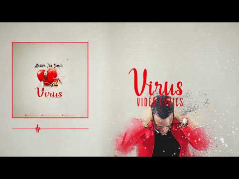 Virus by Madiba Tha Classic ( Video Lyrics )