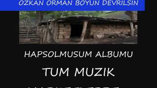 ÖZKAN ORMAN  BOYUN DEVRİLSİN Resimi