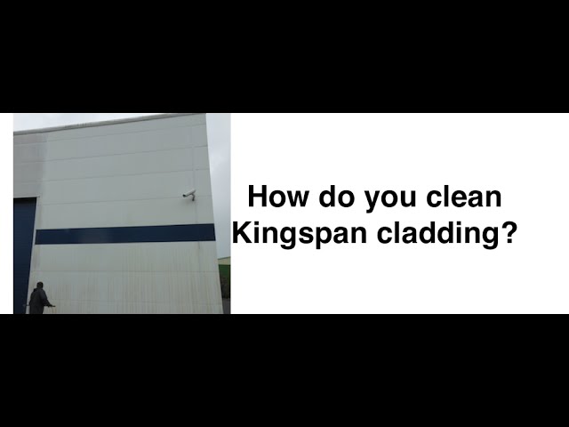What's the best way to softwash Kingspan cladding? 