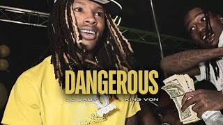 Lil Baby & King Von - Dangerous (Music Video)
