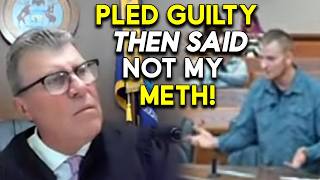 Man Claims the Meth Wasn’t His After Pleading Guilty — Judge Sends Him to Jail