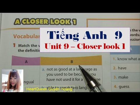 Video Hướng dẫn học Tiếng Anh lớp 9 Unit 9 - Closer look 1 /... - YouTube