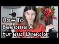 How To Become A Funeral Director | Little Miss Funeral