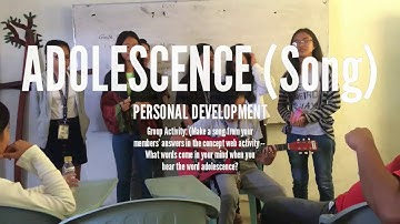 [Grade 11] Adolescence Song - Personal Development