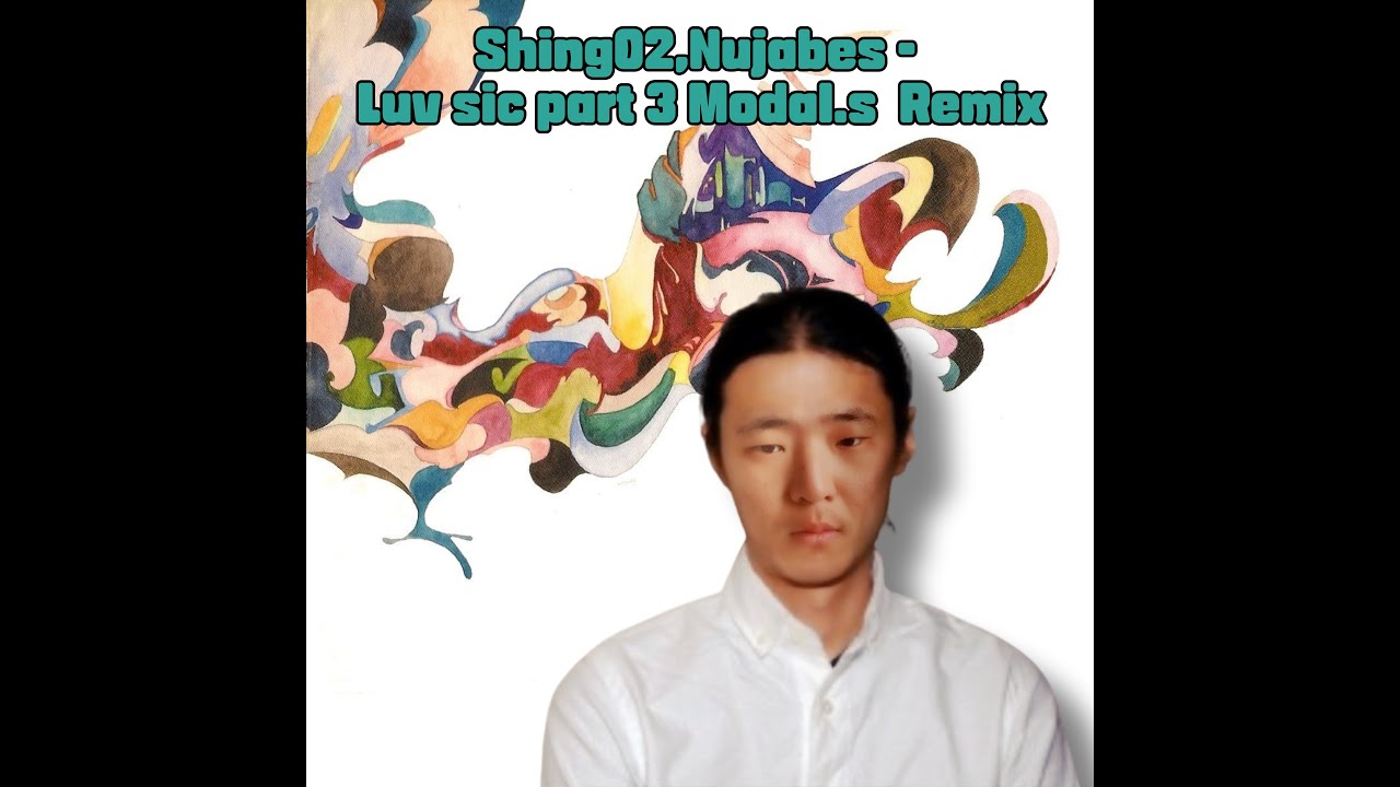 その他 Luv (sic) Part 3 Nujabes feat. Shing02 Nujabes - Luv(sic) Part 3 feat.Shing02 [Official Audio