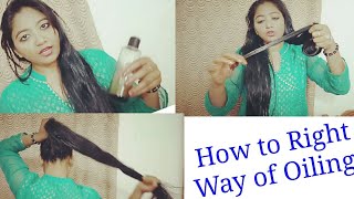 How to right way of hair oiling/oil lagane ka sahi tarika