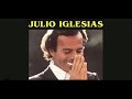 Julio Iglesias 훌리오 이글레시아스 1990 Julio Full Album JUKEBOX 160 Julio Iglesias 훌리오 이글레시아스 1990 Julio Full Album JUKEBOX 160