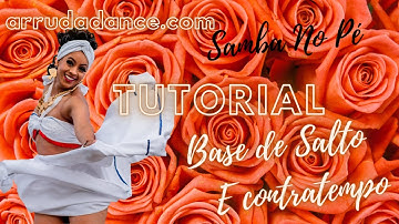 Brazilian Samba dance - Base de Salto e Contratempo Tutorial By Ana Arruda