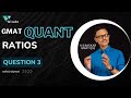 Q3 Ratios - Work Time Wages | EA and GMAT Quant Practice Question