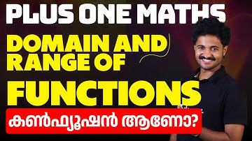 Plus One Maths Chapter 2 | Domain and Range of Functions | Relations and Functions