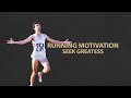 Running Motivation- Be Great