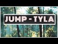Jump  tyla ft gunna and skillibeng  lyrics 