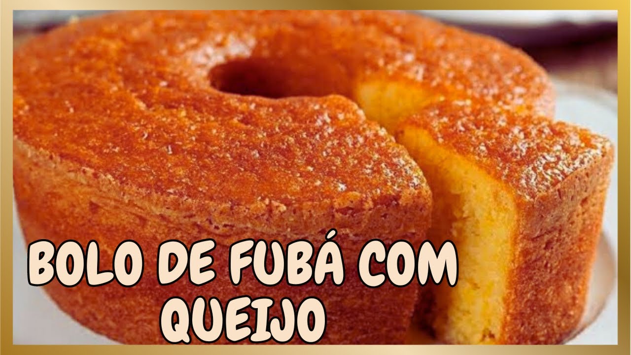 BOLO DE FUBÁ COM QUEIJO! Esse é sucesso!  Ninguém resiste!