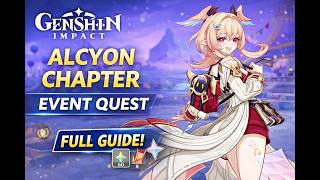 Genshin Impact PC | Alcyon Chapter – Event Quest Full Gameplay Walkthrough