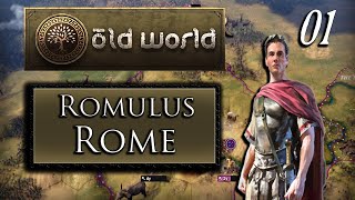 A Begining – Old World – Rome, Romulus Campaign – Part 1