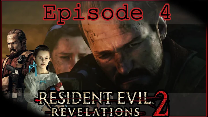 Resident Evil: Revelations 2 | Episode 4: Barry and Natalia