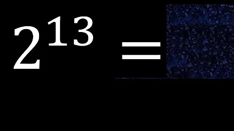 2 exponent 13 , number raised to the power, number above the number