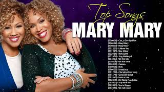 Mary Mary - Top Gospel Music Praise And Worship - Best Songs Of Mary Mary