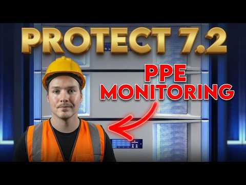 UniFi Protect 7.2: Tamper-Proof Footage + Hard Hat Detection