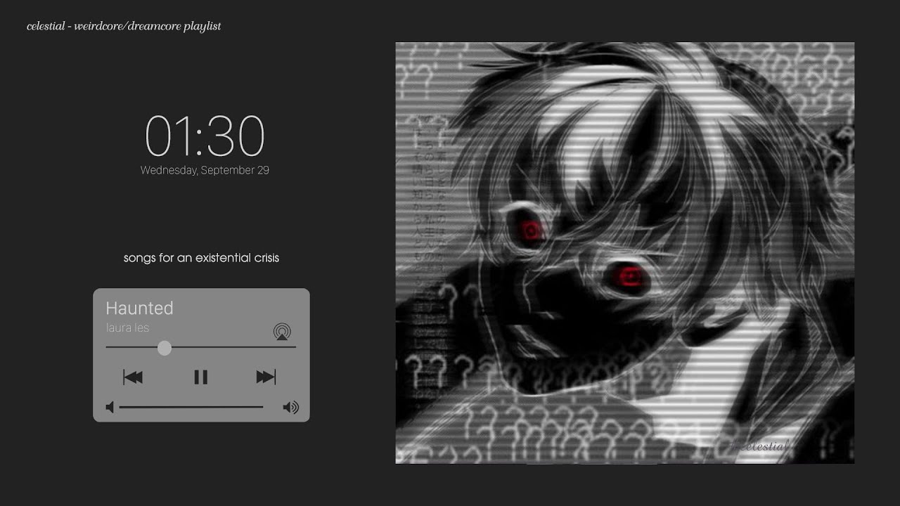 songs for an existential crisis - a weirdcore/dreamcore playlist