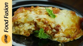 How to make Simple and easy Lasagna ‪Recipe By Food Fusion