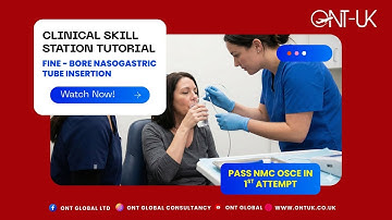 Fine-Bore Nasogastric Tube Insertion | Clinical Skill Station Tutorial for UK OSCE |