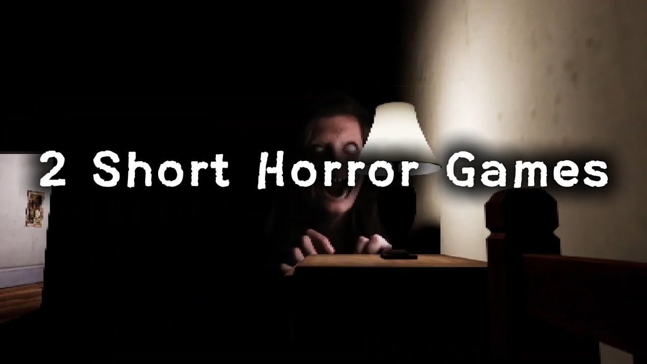 2 random short scary games again