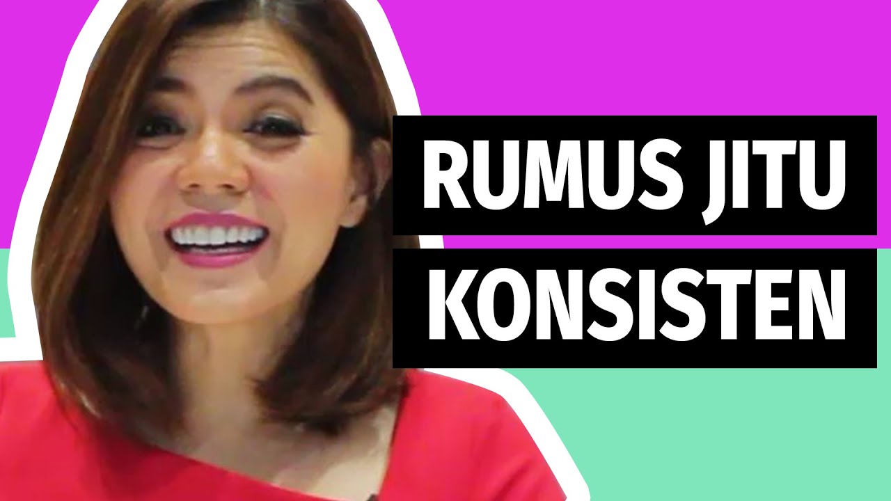 CARA GAMPANG UNTUK KONSISTEN TANPA PERLU MOTIVASI | Motivasi Merry | Merry Riana