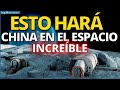 CHINA ACELERA PROGRAMA ESPACIAL programa espacial chino para CONQUISTA DEL ESPACIO ESTACION ESPACIAL