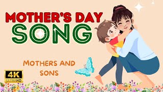 Mother's Day Song | Mothers And Sons | Happy Mother's Day | Song for Kids| English Song