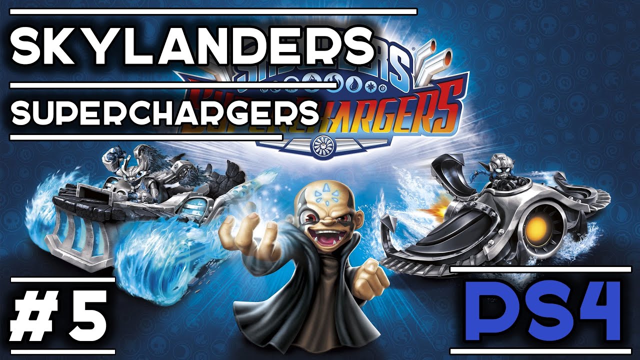  Skylanders  Superchargers 5  PS4 YouTube