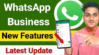 WhatsApp Business Features 2023 | WhatsApp New Update | WhatsApp Business