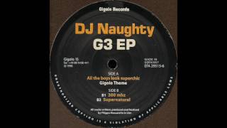 DJ Naughty - 300 Mhz [Gigolo 15]