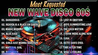 Top 20 Most Requested New Wave Disco 80s Nonstop Remix ttt