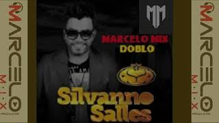 SILVANO SALES - doblo  REMIX  ( MARCELO MIX )