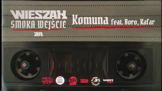 Watch Wieszak Zdr Komuna feat BORO Kafar video