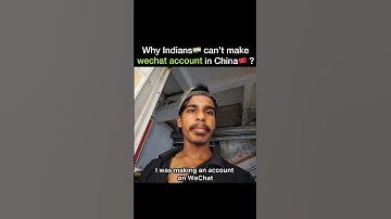 Wechat Account for INDIANS🇮🇳 #china #wechat