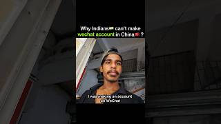 Wechat Account for INDIANS🇮🇳 #china #wechat