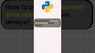 how to perform element-wise multiplication of two arrays ( python for beginners ) #shorts #ytshorts