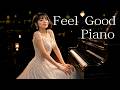 Feel Good Piano — Smooth, Soothing Piano Jazz That Gently Fills Your Heart【piano jazz BGM】