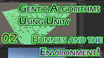 Genetric Algorithm in Unity - Bunnies and the Environment - P2