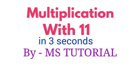 Multiplication With 11 and solve in 3 seconds # MS TUTORIAL BALASORE # AK Padhiary #MSTutotial