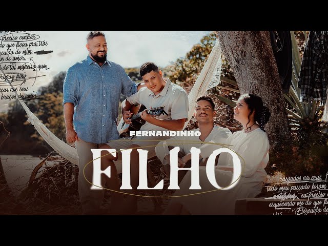 FERNANDINHO - FILHO