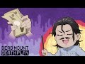 Le informazioni costano! | Dead Mount Death Play