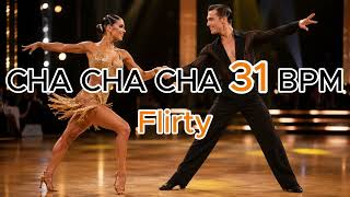 🎶 CHA CHA CHA PRACTICE 31 BPM – Flirty Ballroom Energy ✨