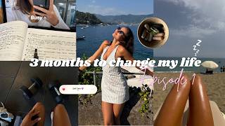 3 Months to Change My Life | gym routine, chasing goals, wellness habits, becoming her