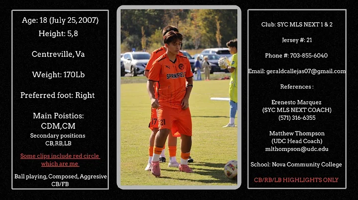 Gerald Jose Callejas Carvajal CB/RB/LB Highlights 25/26 CO 26 GPA: 3.3