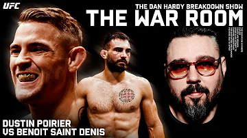Dustin Poirier vs Benoit Saint Denis | Dan Hardy Breakdown, The War Room Episode #306