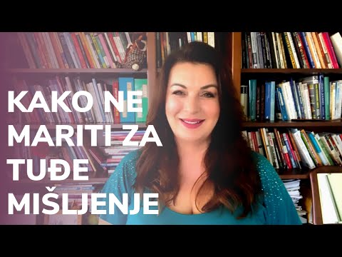 Video: Kako Ne Zavisiti Od Mišljenja Drugih? Nečiji Um