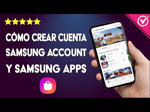 ¿Cómo Crear una Cuenta en Samsung Account y en Samsung Apps en Nuestro Dispositivo Móvil?